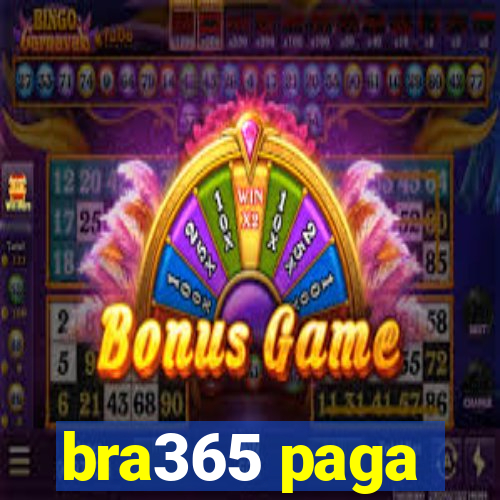 bra365 paga
